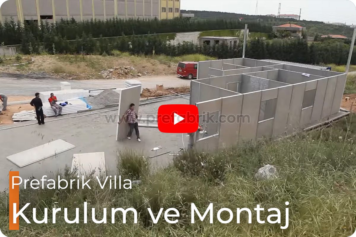 Prefabrik Villa Kurulum ve Montaj